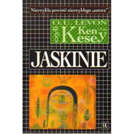 JASKINIE O. U. LEVON CZYLI KEN KESEY [antykwariat]