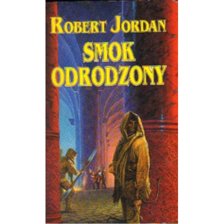 SMOK ODRODZONY Robert Jordan [antykwariat]