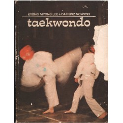 TAEKWONDO Kyong Myong Lee, Dariusz Nowicki [antykwariat]