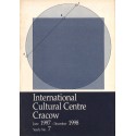 INTERNATIONAL CULTURAL CENTRE CRACOW JUNE1997-DECEMBER 1998. YEARLY NO. 7