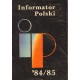 INFORMATOR POLSKI '84/85 [antykwariat]