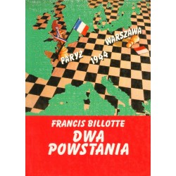 DWA POWSTANIA Francis Billotte [antykwariat]