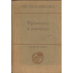 OPOWIEŚCI O OPOWIEŚCI Karol Wiktor Zawodziński [antykwariat]