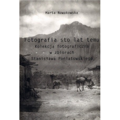 FOTOGRAFIA STO LAT TEMU Marta Nowakowska