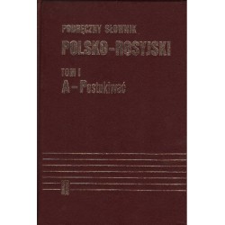 PODRĘCZNY SŁOWNIK POLSKO-ROSYJSKI. DWA TOMY [antykwariat]