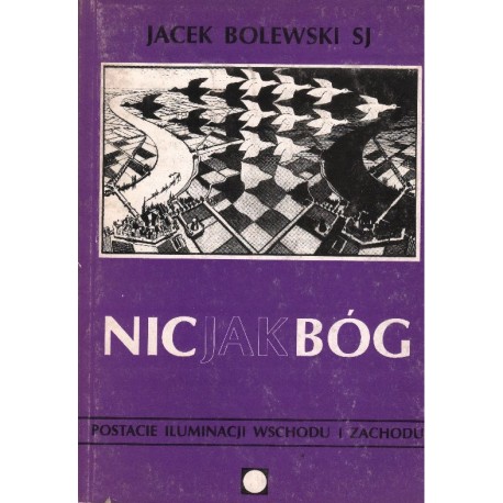 NIC JAK BÓG Jacek Bolewski SJ [antykwariat]