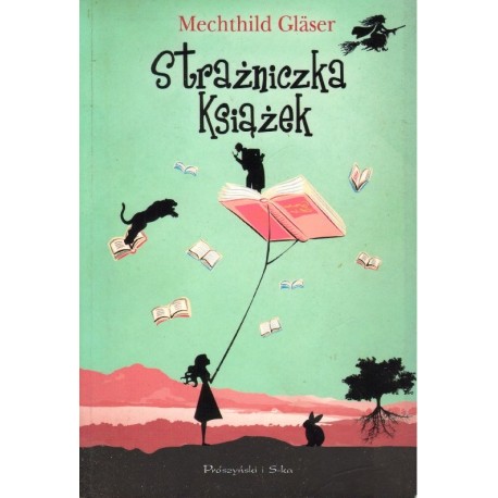 STRAŻNICZKA KSIĄŻEK Mechthild Glaser [antykwariat]