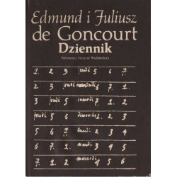 DZIENNIK Edmund i Juliusz de Goncourt