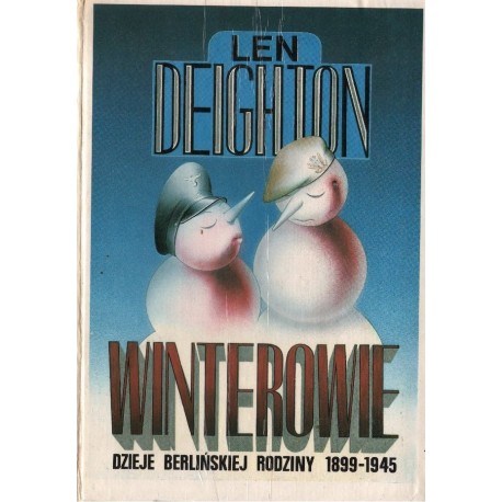 WINTEROWIE. DZIEJE BERLIŃSKIEJ RODZINY 1899-1945 Len Deighton [antykwariat]