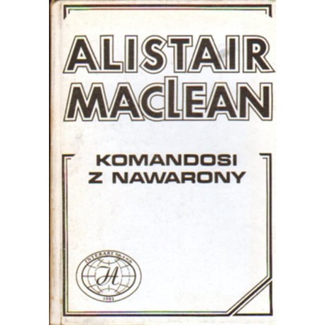 KOMANDOSI Z NAWARONY Alistair MacLean [antykwariat]