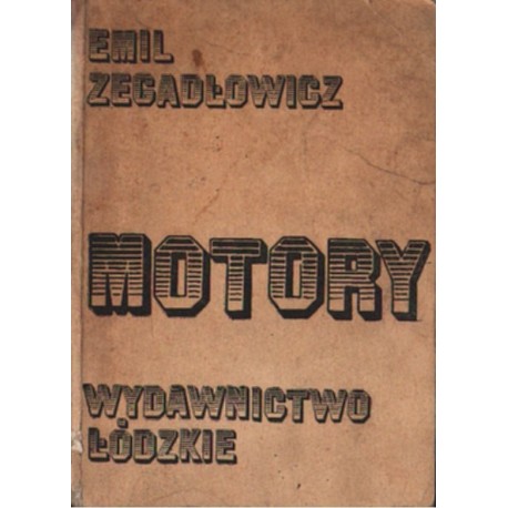 MOTORY Emil Zegadłowicz [antykwariat]