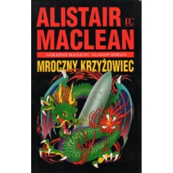 MROCZNY KRZYŻOWIEC Alistair MacLean