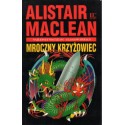 MROCZNY KRZYŻOWIEC Alistair MacLean [antykwariat]