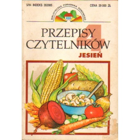 PRZEPISY CZYTELNIKÓW-JESIEŃ [antykwariat]