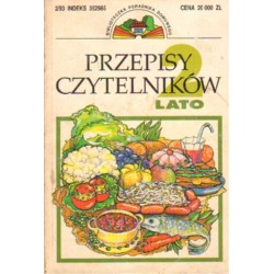 PRZEPISY CZYTELNIKÓW-LATO [antykwariat]