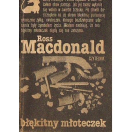 BŁĘKITNY MŁOTECZEK Ross Macdonald [antykwariat]