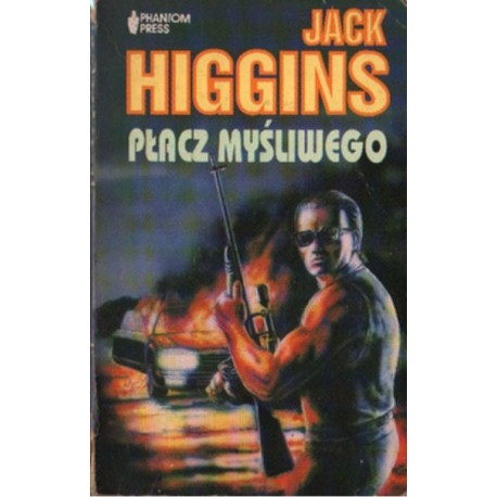 PŁACZ MYŚLIWEGO Jack Higgins [antykwariat]