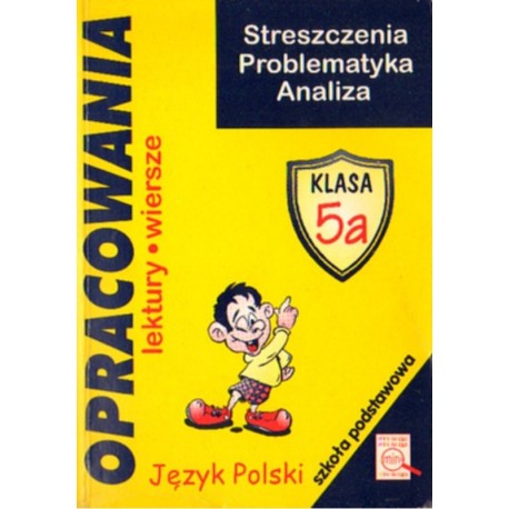 OPRACOWANIA JĘZYK POLSKI. LEKTURY-WIERSZE. SZKOŁA PODSTAWOWA CZĘŚĆ 5A [antykwariat]