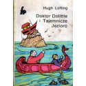 DOKTOR DOLITTLE I TAJEMNICZE JEZIORO Hugh Lofting [antykwariat]