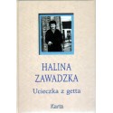 UCIECZKA Z GETTA Halina Zawadzka [antykwariat]