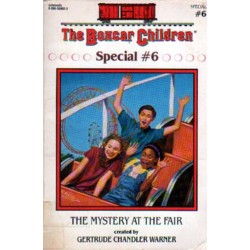 THE MYSTERY AT THE FAIR. SPECIAL NR 6 Gertrude Chandler Warner