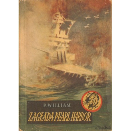 ZAGŁADA PEARL HARBOR P. William [antykwariat]
