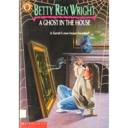 A GHOST IN THE HOUSE Betty Ren Wright [antykwariat]