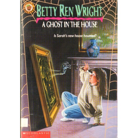 A GHOST IN THE HOUSE Betty Ren Wright [antykwariat]