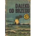 DALEKO OD BRZEGU Bogdan Justynowicz [antykwariat]