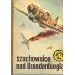 SZACHOWNICE NAD BRANDENBURGIĄ Juliusz Malczewski [antykwariat]