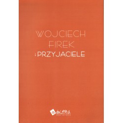 RZEŹBA I MALARSTWO Wojciech Firek i przyjaciele