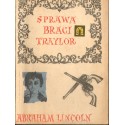 SPRAWA BRACI TRAYLOR Abraham Lincoln  [antykwariat]