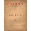 Fryderyk Chopin: PRELUDIA NA FORTEPIAN
