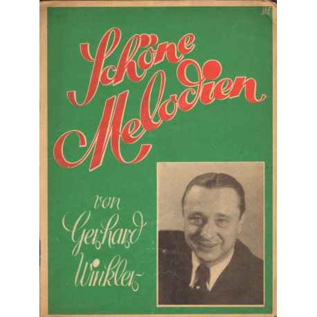 SCHONE MELODIEN VON GERHARD WINKLER