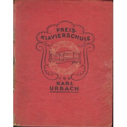 PREIS-KLAVIERSCHULE VON KARL URBACH