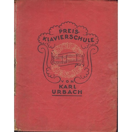 PREIS-KLAVIERSCHULE VON KARL URBACH