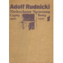 NIEKOCHANA. NARZECZONY BEATY. CZYSTY NURT Adolf Rudnicki