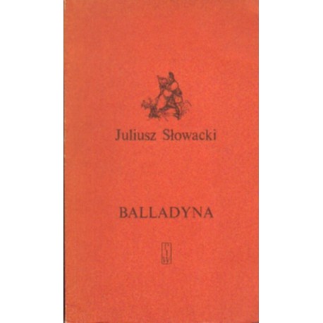 BALLADYNA Juliusz Słowacki [antykwariat]