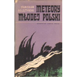 METEORY MŁODEJ POLSKI Stanisław Helsztyński [antykwariat]