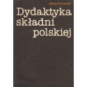 DYDAKTYKA SKŁADNI POLSKIEJ Jerzy Podracki