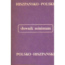 SŁOWNIK MINIMUM HISZPAŃSKO-POLSKI, POLSKO-HISZPAŃSKI [antykwariat]