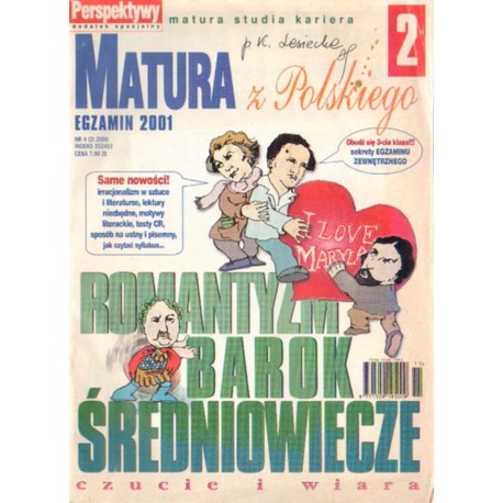 MATURA Z POLSKIEGO 2. EGZAMIN 2001 MATURA Z POLSKIEGO 2. EGZAMIN 2001