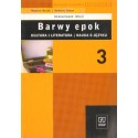 BARWY EPOK. KLASA 3. SCENARIUSZE LEKCJI