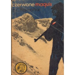 CZERWONA MAQUIS Z CHAMONIX Krzysztof Próchnicki