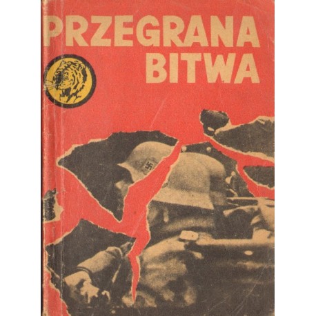 PRZEGRANA BITWA Leszek Moczulski [antykwariat]
