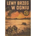 LEWY BRZEG W OGNIU Zbigniew Kozakiewicz [antykwariat]