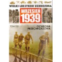 WIELKI LEKSYKON UZBROJENIA TOM 155. WRZESIEŃ 1939. OCHRONA PRZECIWGAZOWA