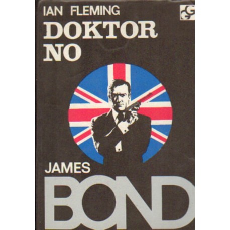 DOKTOR NO. JAMES BOND Ian Fleming [antykwariat]