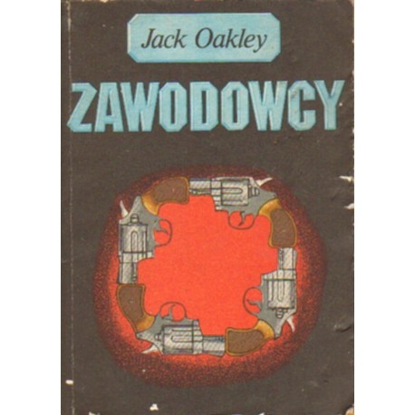 ZAWODOWCY Jack Oakley [antykwariat]