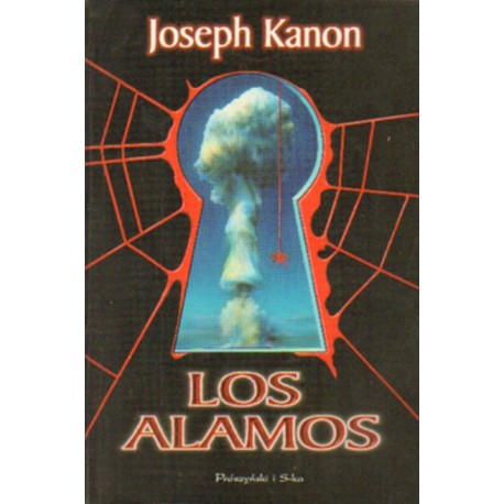 LOS ALAMOS Joseph Kanon